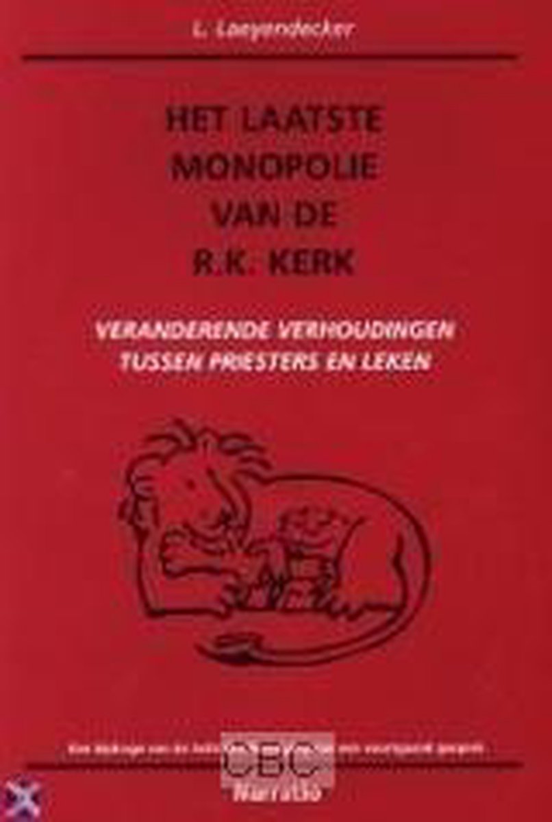 Het laatste monopolie van de r.k. kerk