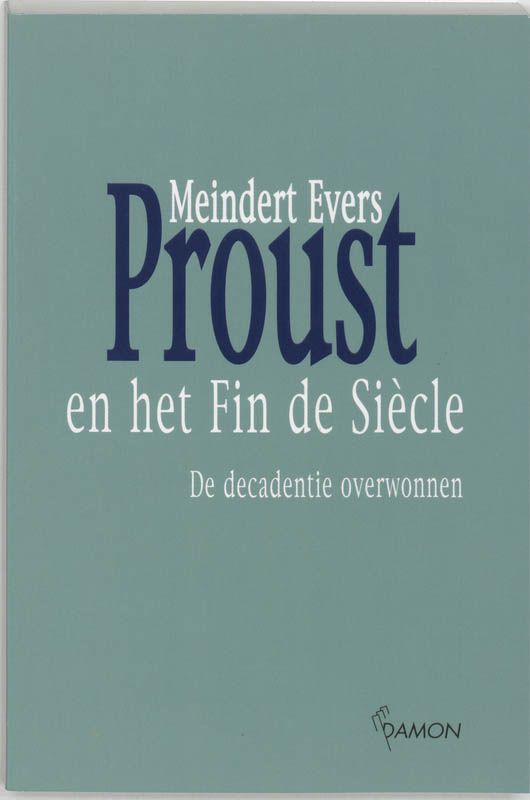 Proust En Het Fin De Siecle