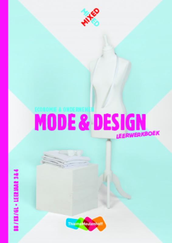 Mixed  - Mode & design Economie & ondernemen BB/KB/GL Leerjaar 3&4 Leerwerkboek + startlicentie