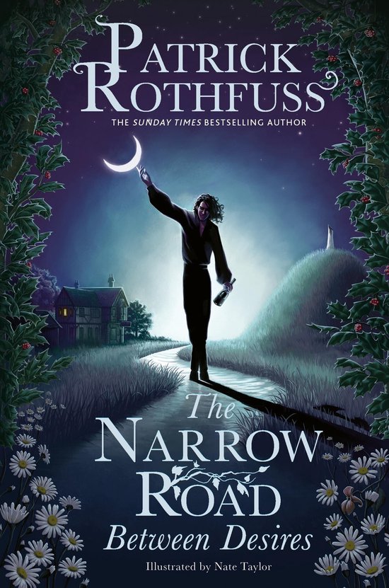 The narrow road between desires / The kingkiller chronicle