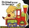 boekenbalie_9789041000590_cover Dribbel naar de kermis / Dribbel kartonboekjes