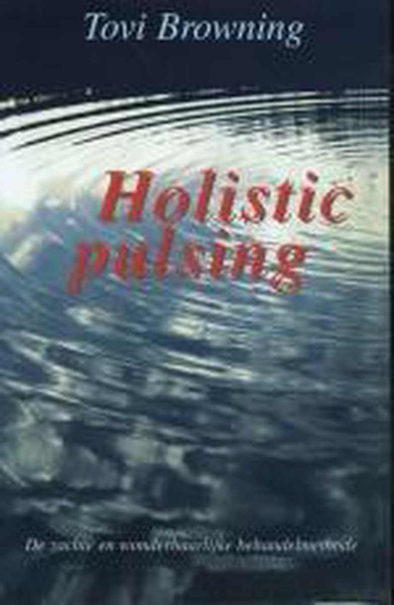 T. Browning Holistiic Pulsing