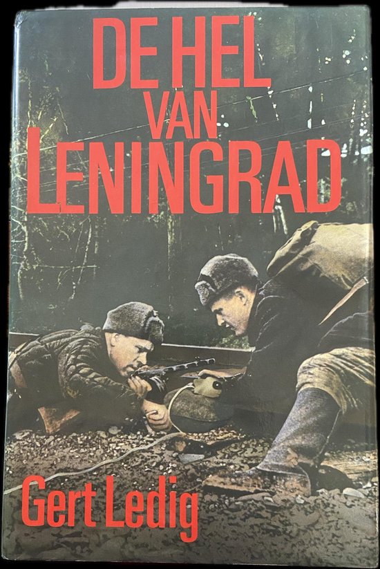 Gert Ledig De Hel Van Leningrad