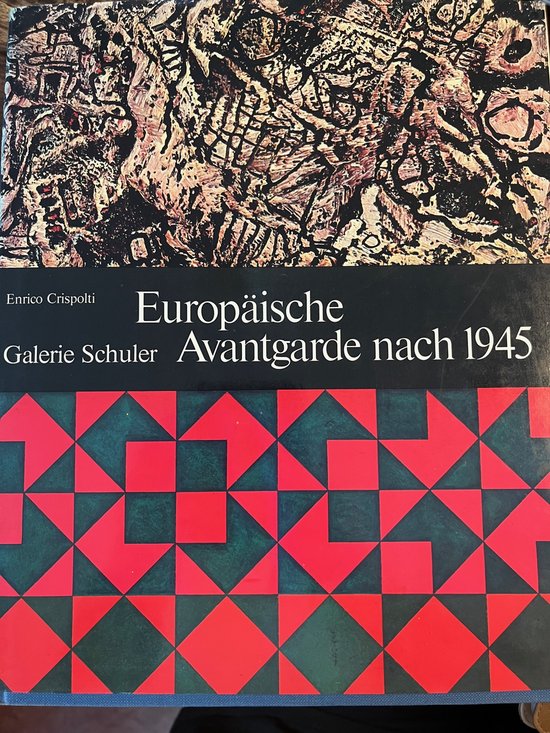 Europaische Avantgarde nach 1945