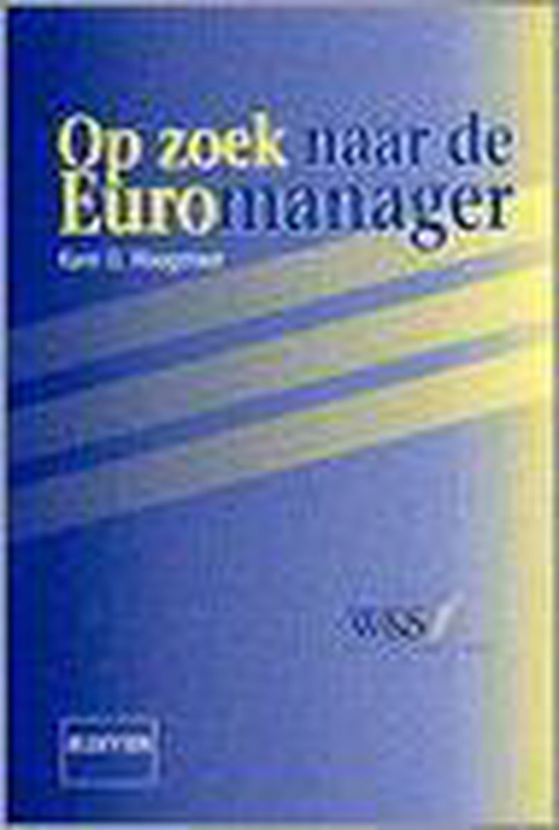 Op zoek naar de Euromanager