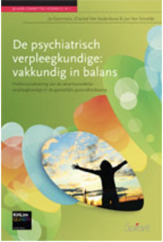De psychiatrisch verpleegkundige vakkundig in balans / Quadri Committed Research / 1