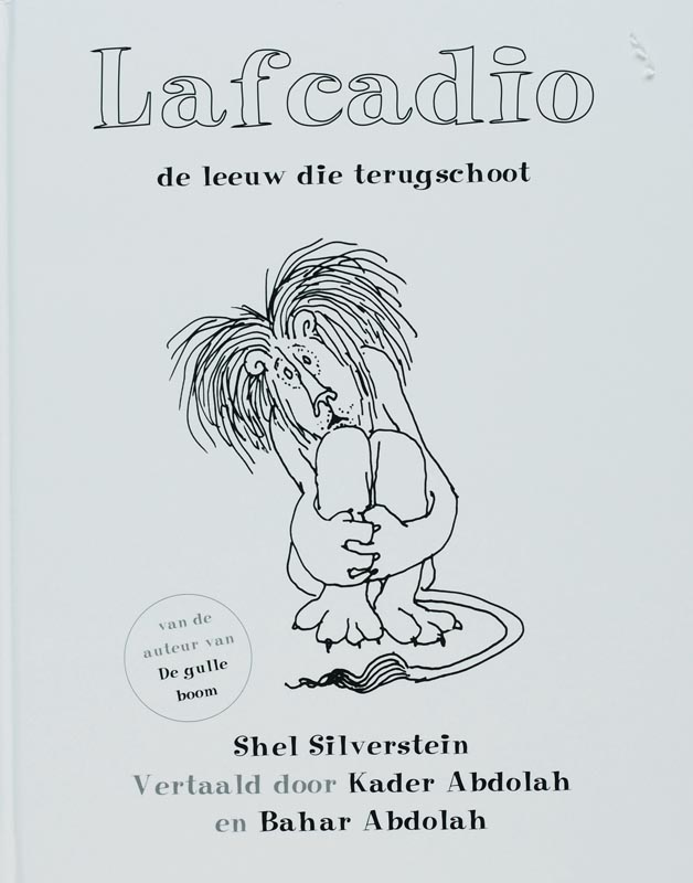 boekenbalie_9789023992097_cover Het verhaal van oom Shelby over Lafcadio, de leeuw die terugschoot