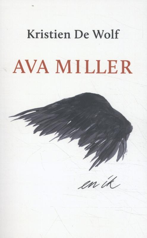 Kristien De Wolf Ava Miller En Ik