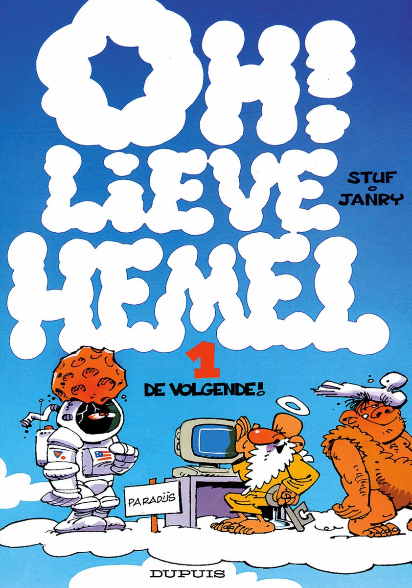 De volgende! / Oh lieve hemel / 1