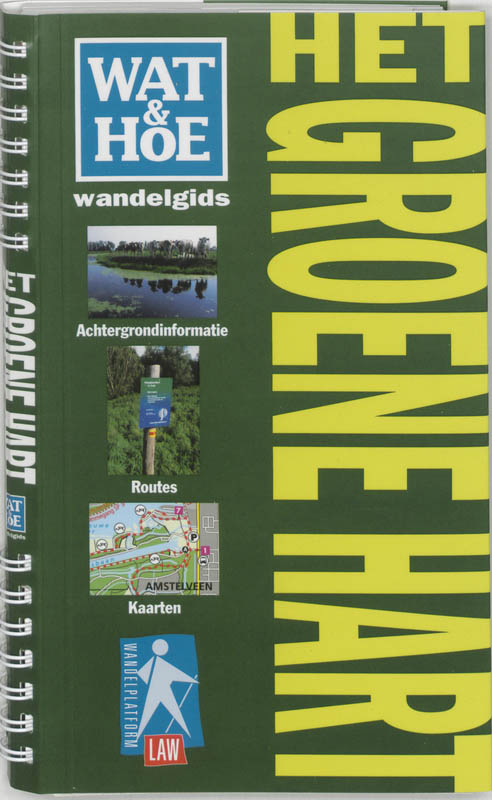 boekenbalie_9789021542621_cover Wat & Hoe wandelgids Groene Hart / Wat & Hoe wandelgids