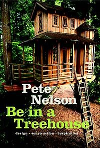 Be in a treehouse