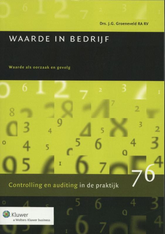 Controlling in de praktijk 76 -   Waarde in bedrijf