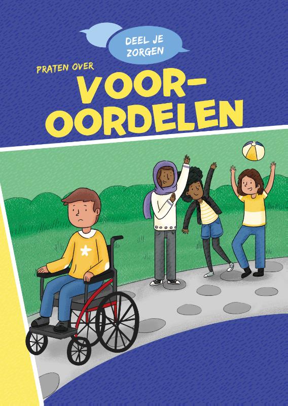 Louise Spilsbury Praten Over Vooroordelen / Deel Je Zorgen