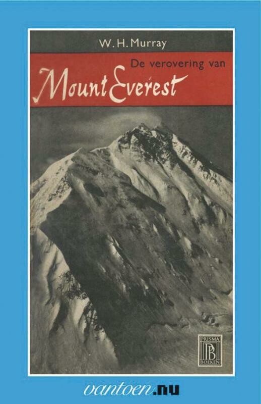 Verovering van de Mount Everest / Vantoen.nu