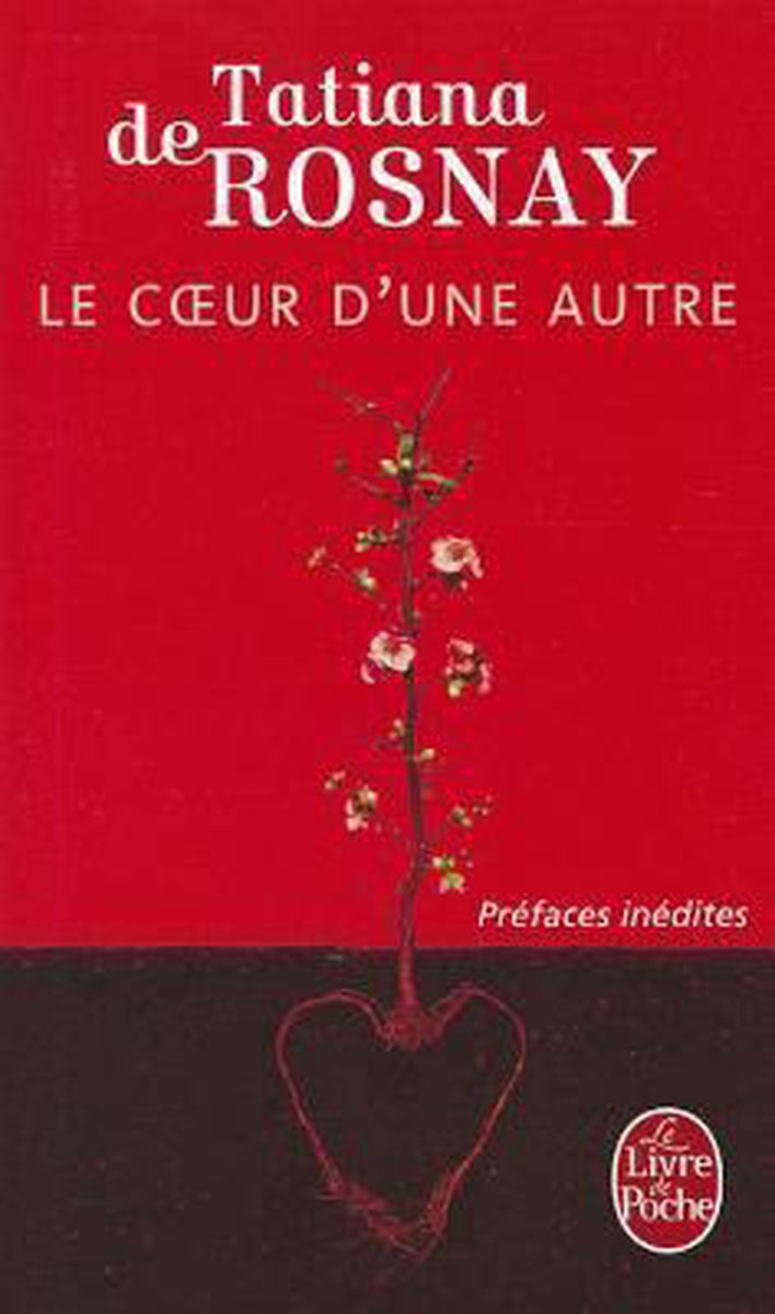 Tatiana de Rosnay Coeur D'une Autre thumbnail
