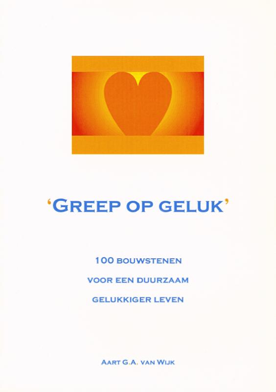 Greep op Geluk