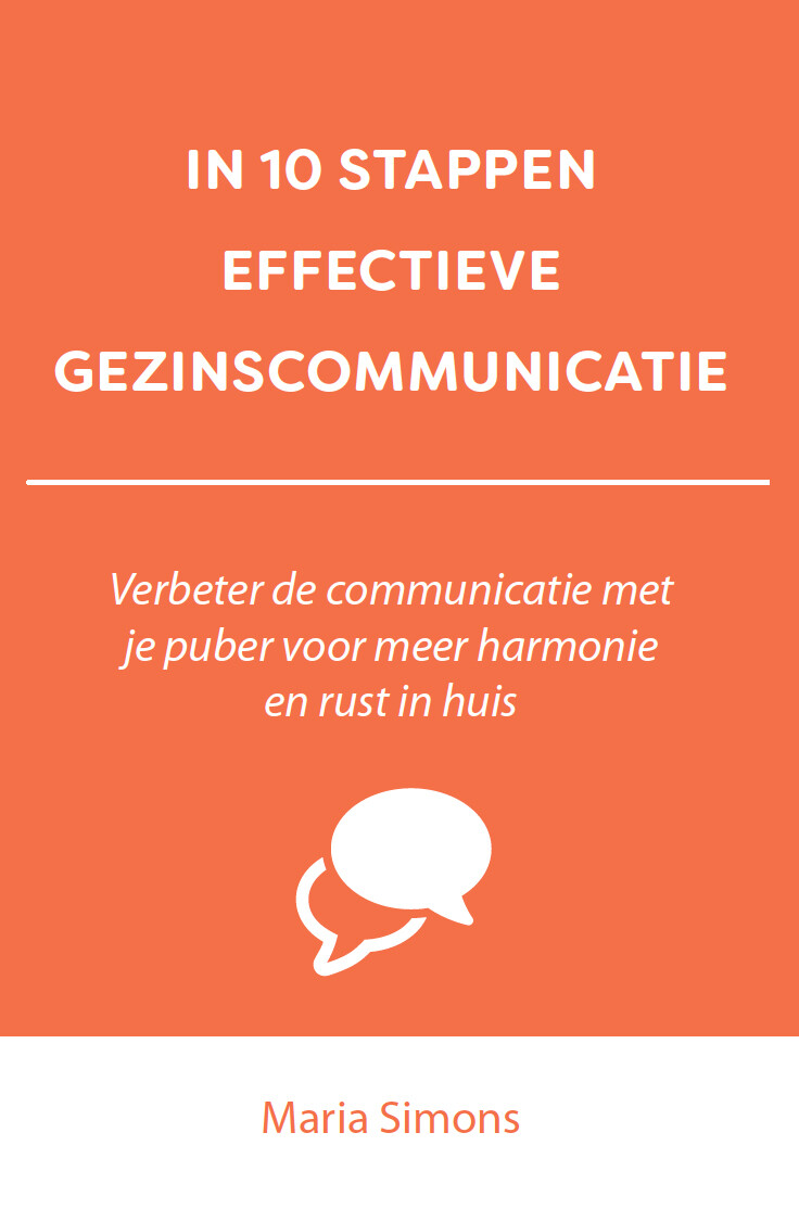 IN 10 STAPPEN EFFECTIEVE GEZINSCOMMUNICATIE / 10 stappen