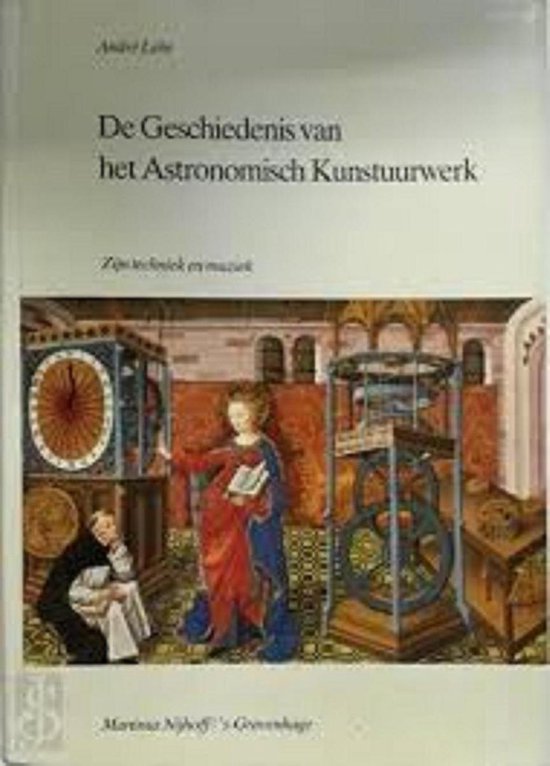 De geschiedenis van het astronomisch kunstuurwerk