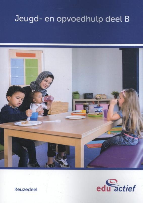boekenbalie_9789037247206_cover Keuzedeel  -  Jeugd- en opvoedhulp deel B