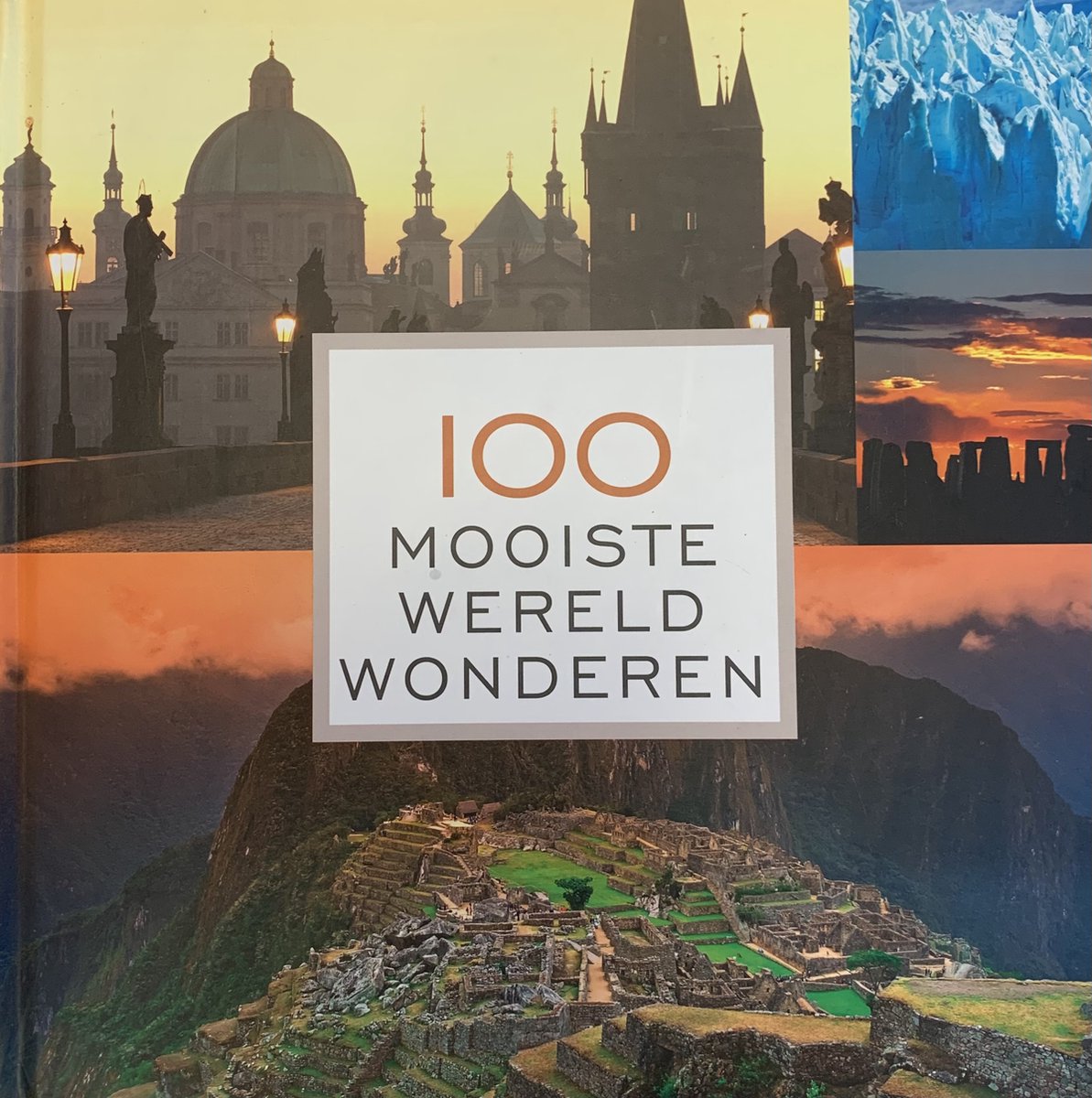 Karen Groeneveld 100 Mooiste Wereldwonderen