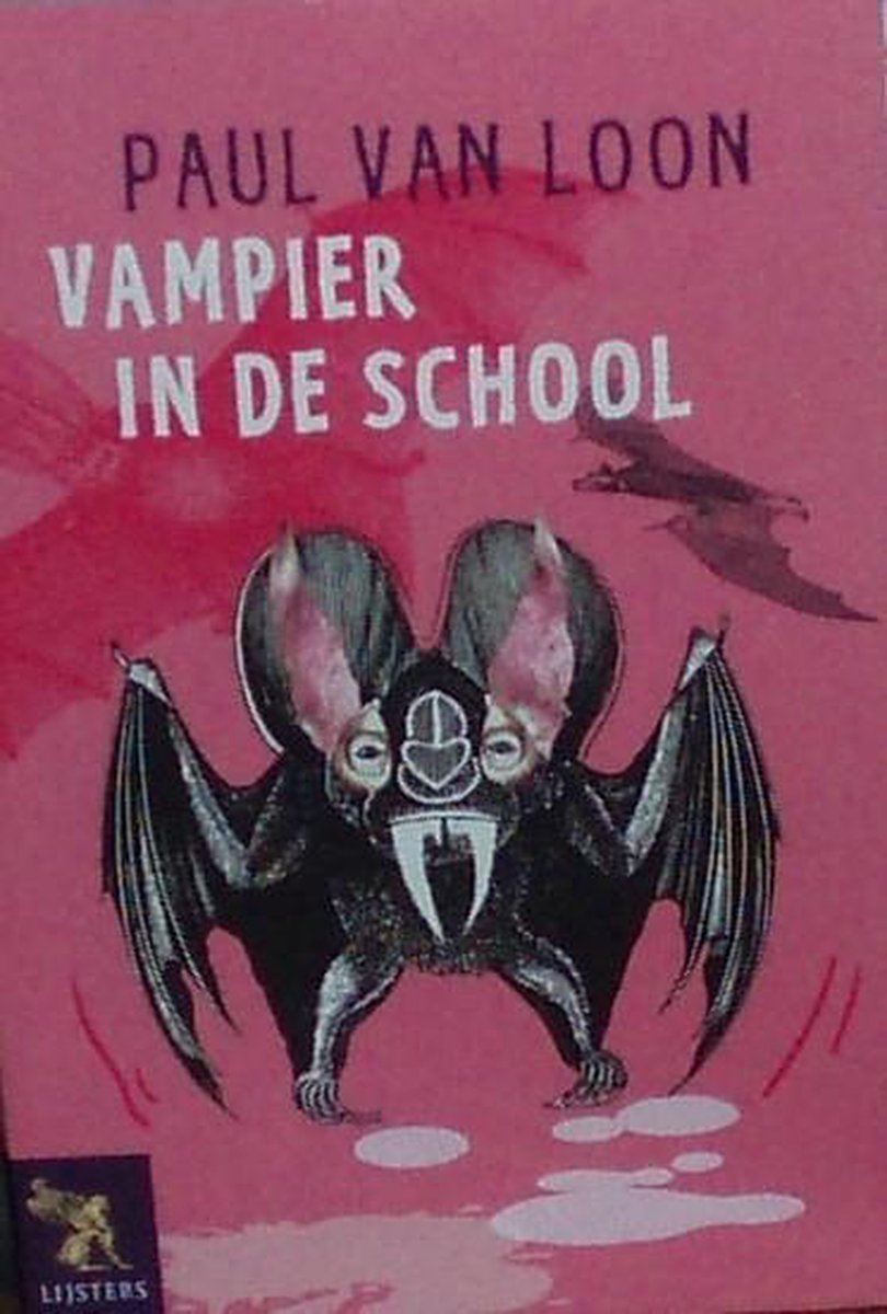 Vrije Lijsters - Paul van Loon - Vampier in de school