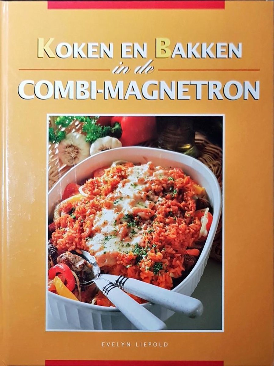 Koken en bakken in de combi-magnetron