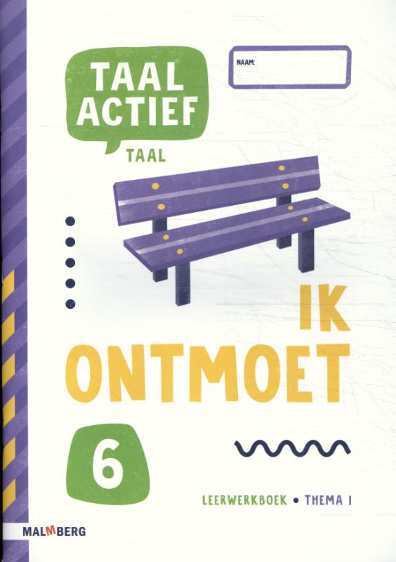 Groep 6 Thema 1 / Taal actief / Leerwerkboek
