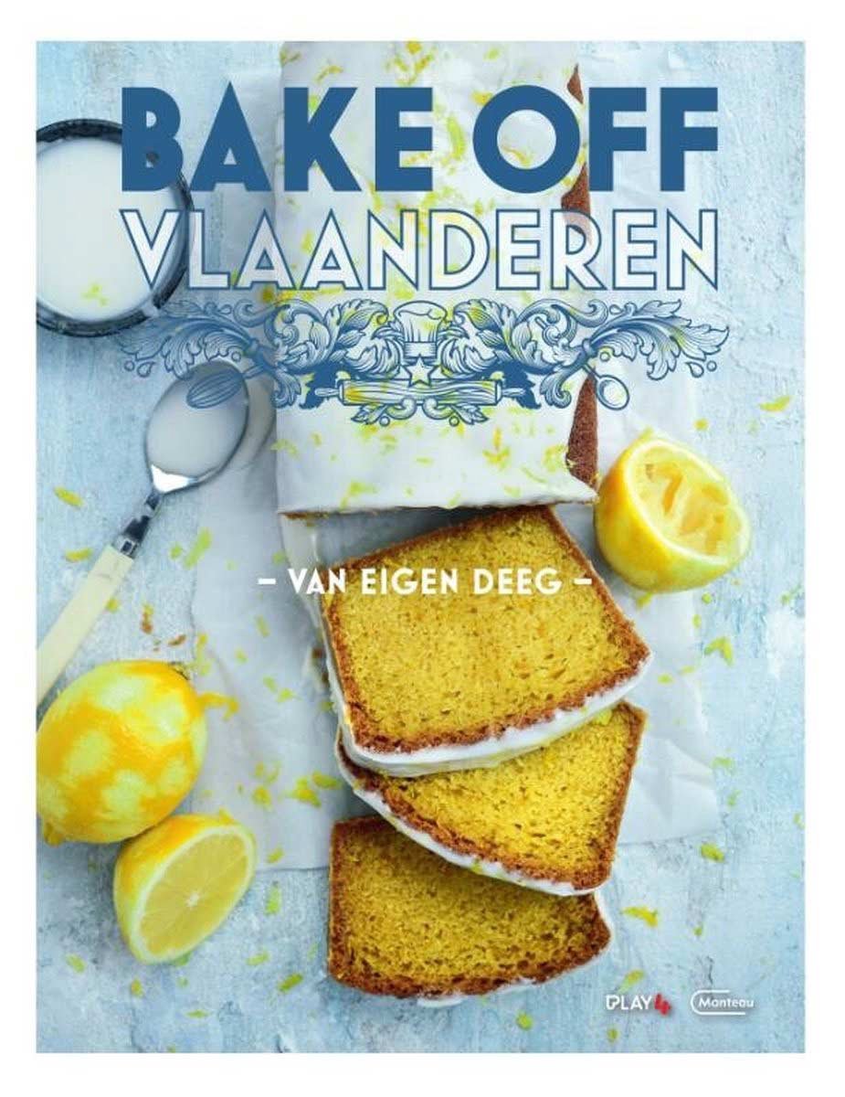 boekenbalie_9789022339398_cover Bake Off Vlaanderen - Van eigen deeg