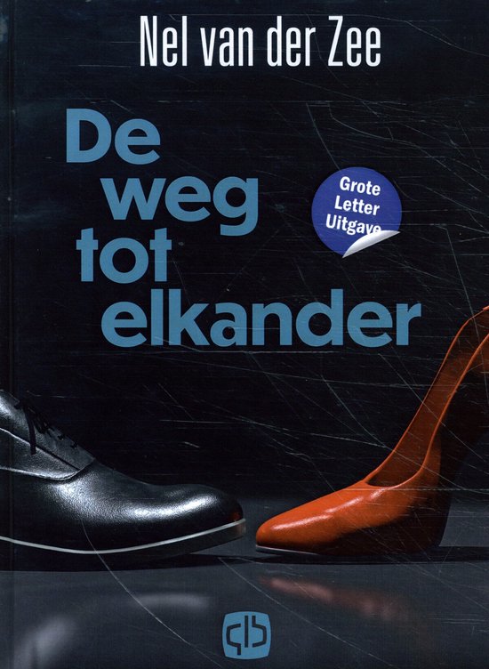 De weg tot elkander / Grote letter bibliotheek / 3895