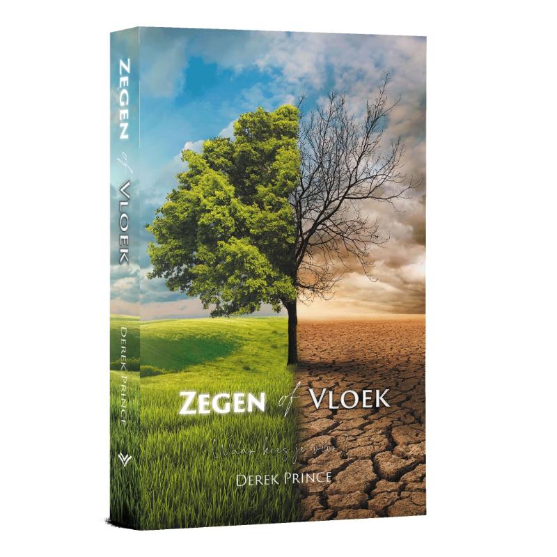 Zegen of Vloek - Waar kies je voor? - Derek Prince
