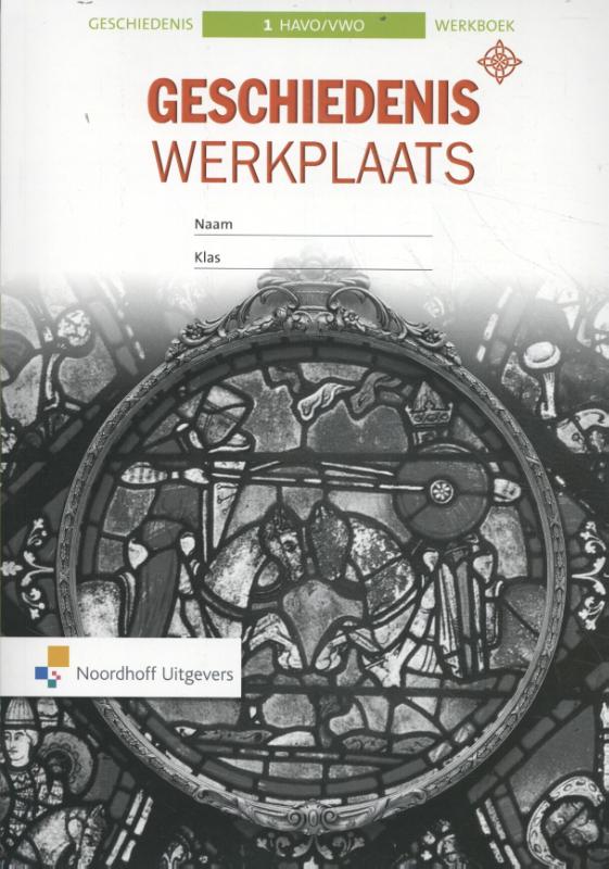 Geschiedeniswerkplaats havo/vwo 1 werkboek