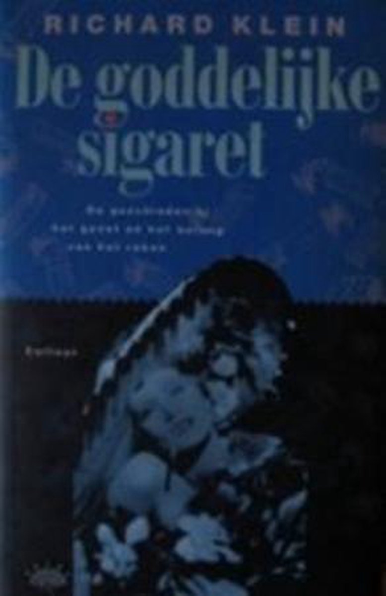 Goddelijke sigaret (gb)