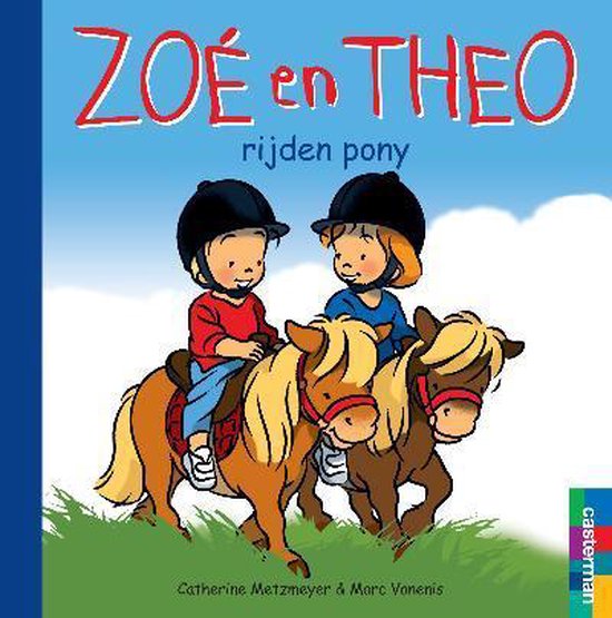 Zoe en Theo / 32 - Rijden pony / Zoe en Theo / 32