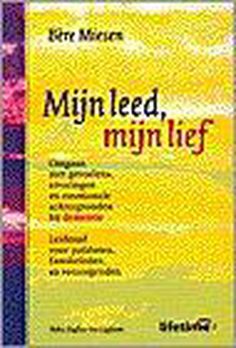 boekenbalie_9789021597232_cover Mijn leed, mijn lief / Lifetime