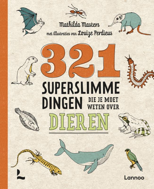 boekenbalie_9789401451246_cover 321 superslimme dingen die je moet weten over dieren / 321 - de leukste weetjesboeken