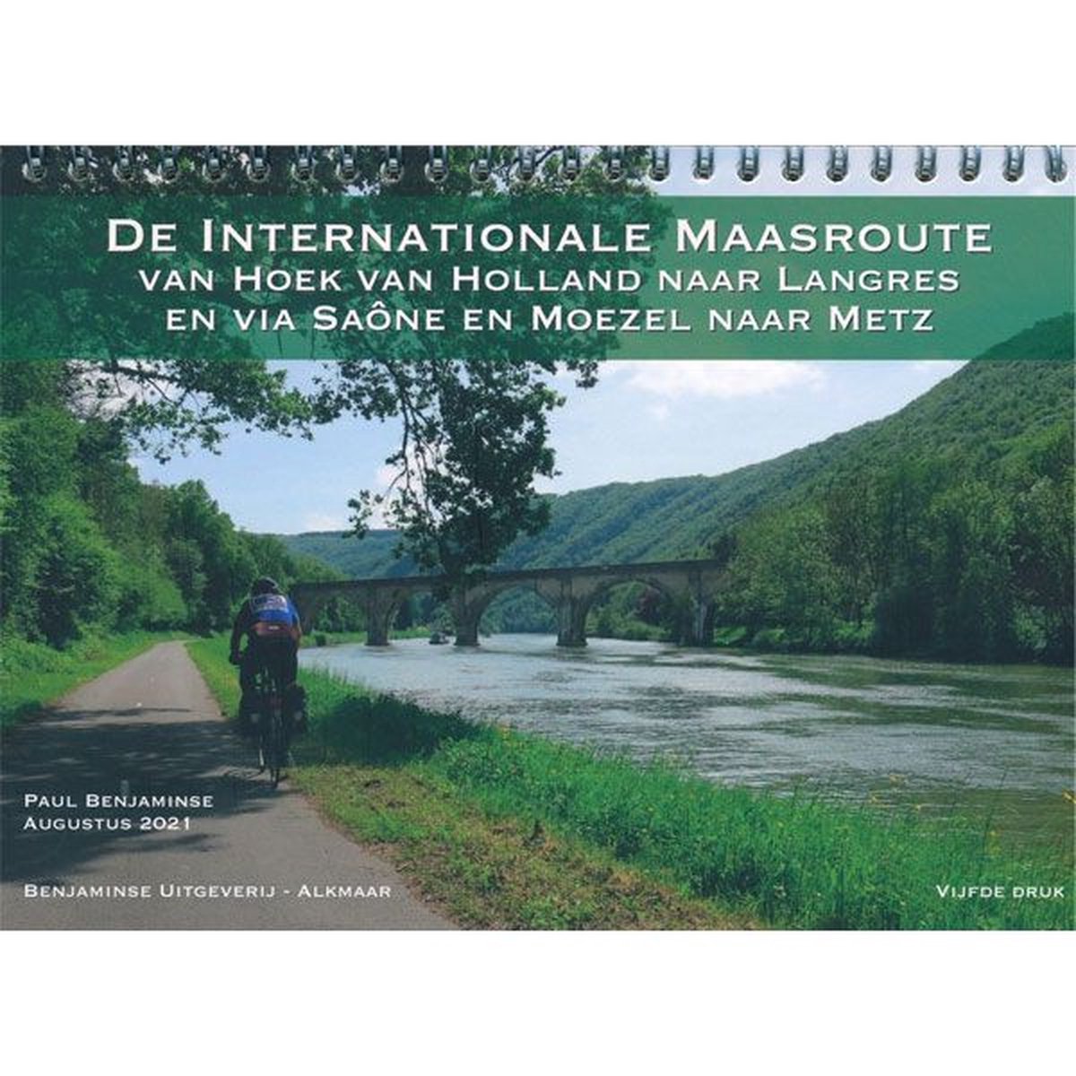 De Internationale Maasfietsroute / Onbegrensd fietsen