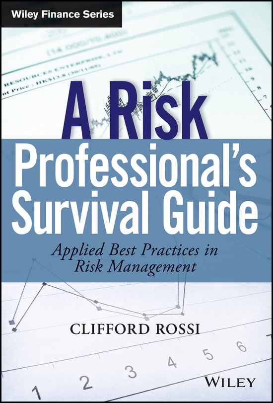 Risk Professional'S Survival Guide