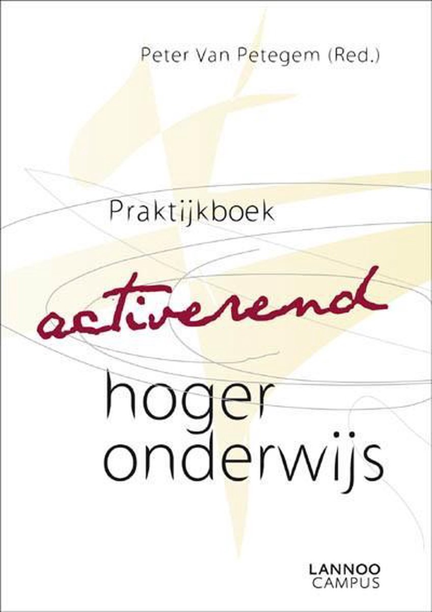 PRAKTIJKBOEK ACTIVEREND HOGER ONDERWIJS