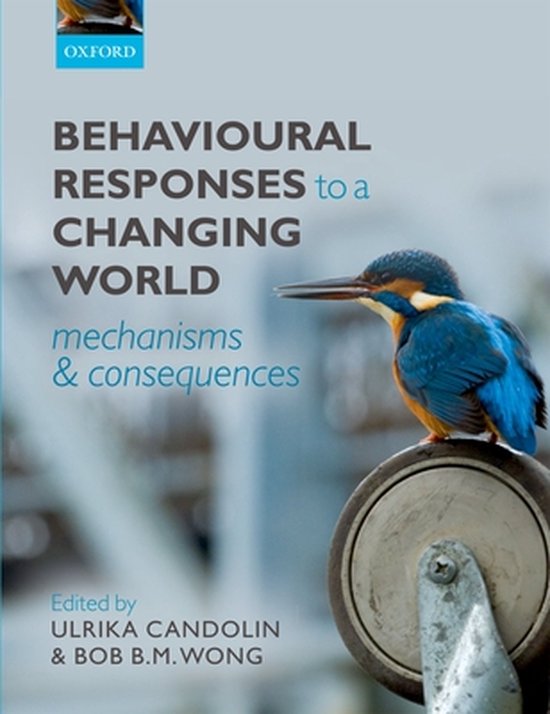 Behavioural Responses To Changing World
