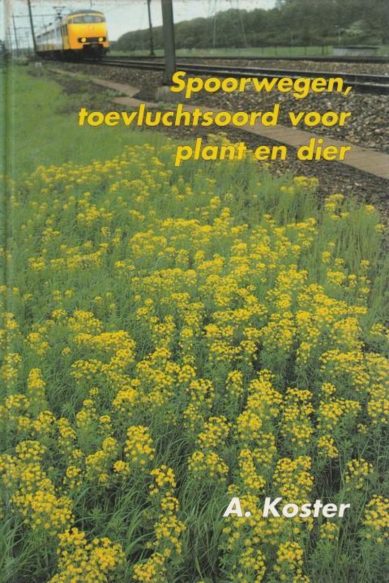 Spoorwegen toevluchtsoord plant en dier