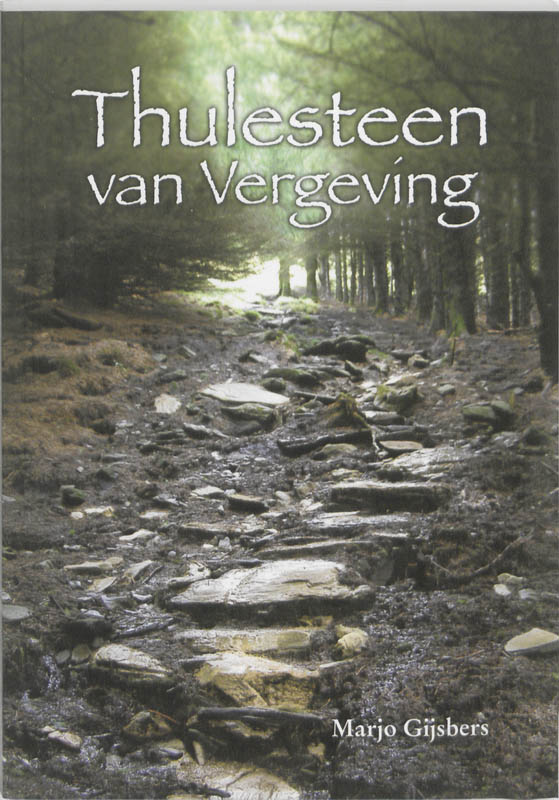 boekenbalie_9789081553322_cover Thulesteen Van Vergeving