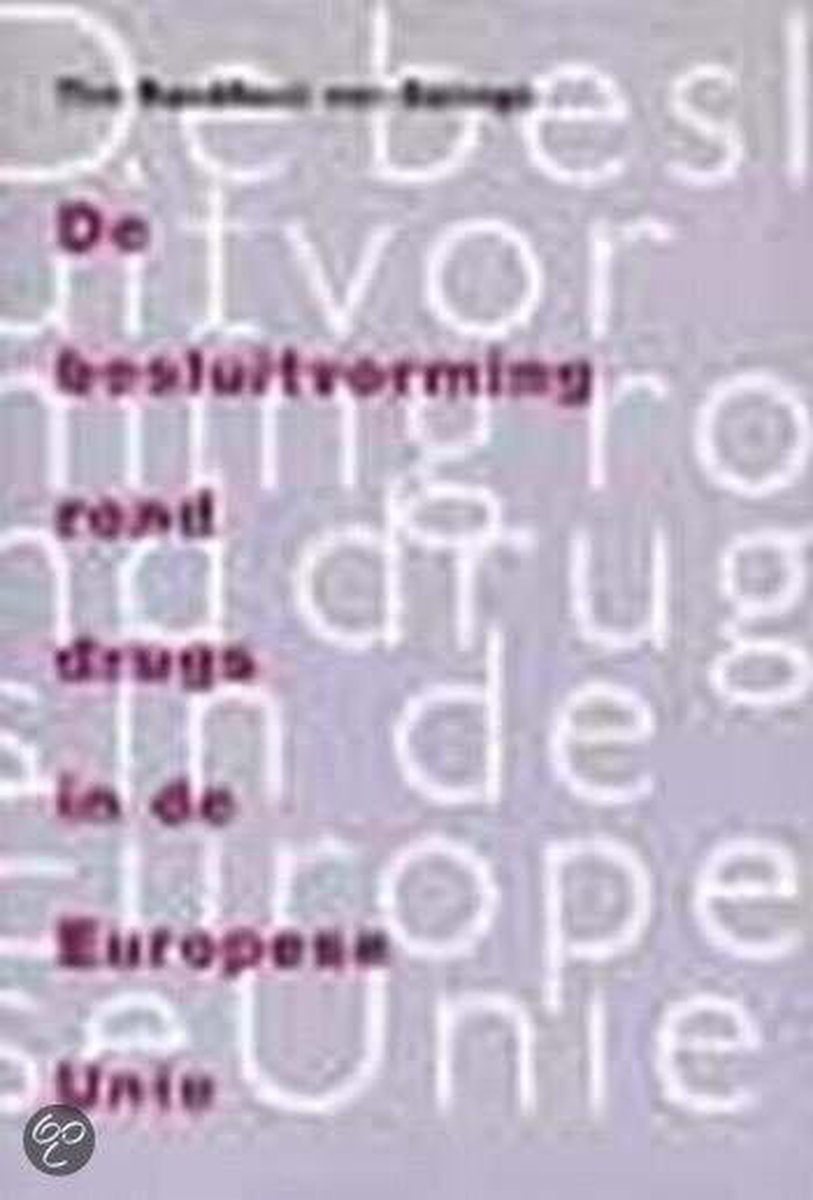Besluitvorming Rond Drugs In De Europese