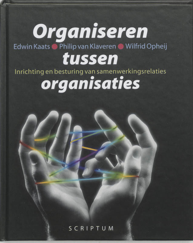 E. Kaats Organiseren Tussen Organisaties