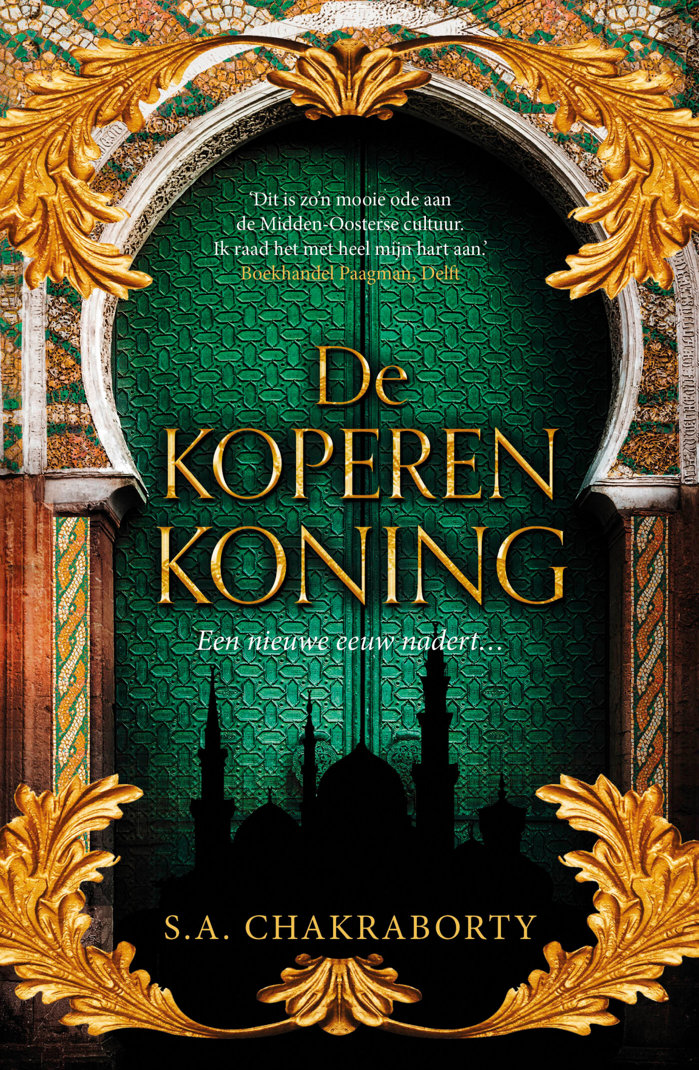 De koperen koning / Daêvabad-trilogie / 2