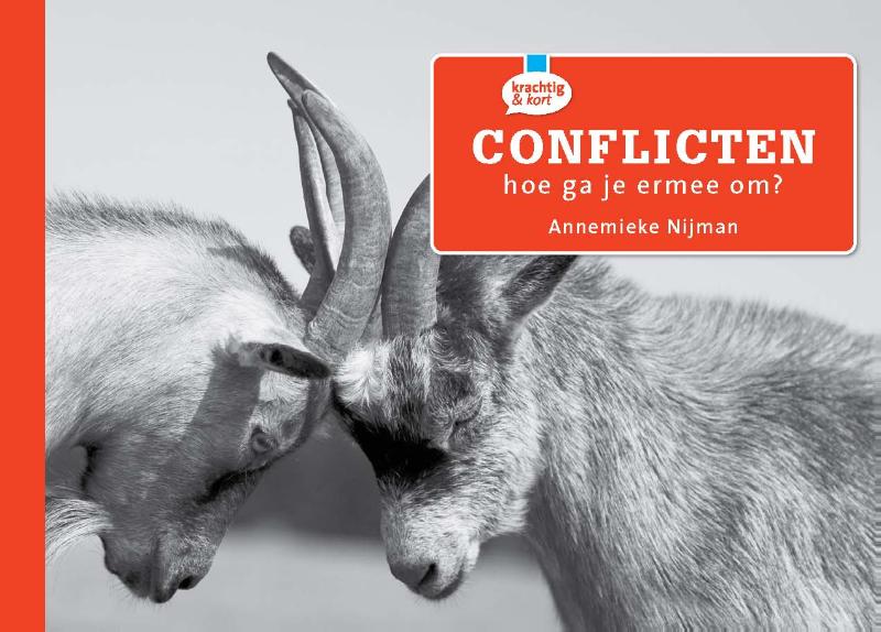 boekenbalie_9789058717542_cover Conflicten, hoe ga je er mee om? / Krachtig & kort