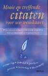 Mooie en treffende citaten voor uw wenskaart