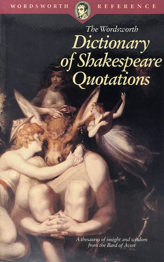 Dictionary of Shakespeare Quotations