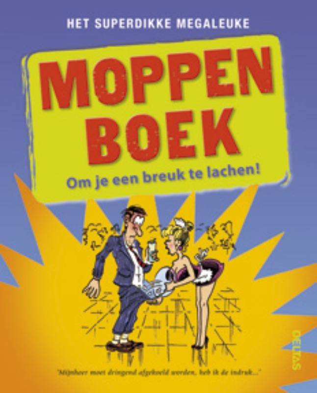 boekenbalie_9789044730722_cover Het superdikke megaleuke moppenboek