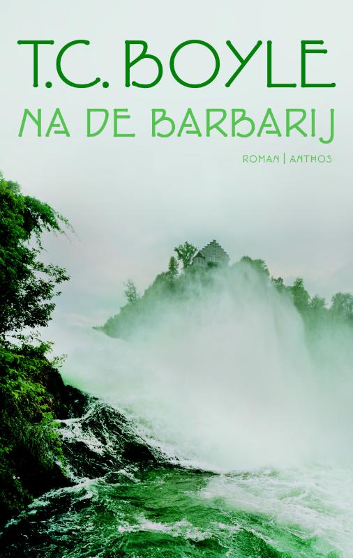 T.C. Boyle Na De Barbarij thumbnail
