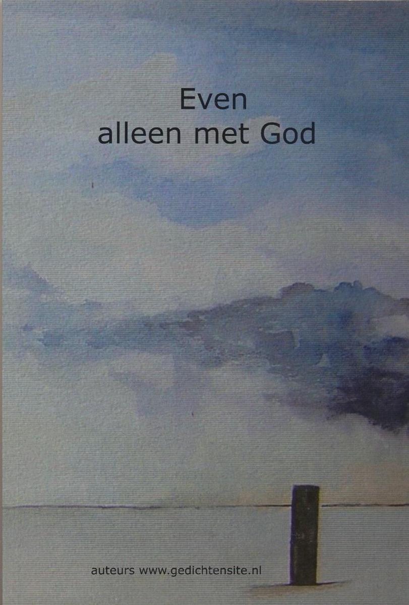 Even alleen met God